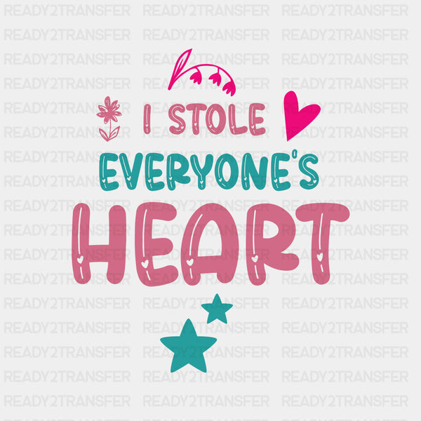 I Stole Everyone's Heart - Baby DTF Transfer