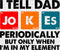I Tell Dad Jokes Periodically Father’s Day Dtf Transfer Adult Unisex - S & M (10’) / Black