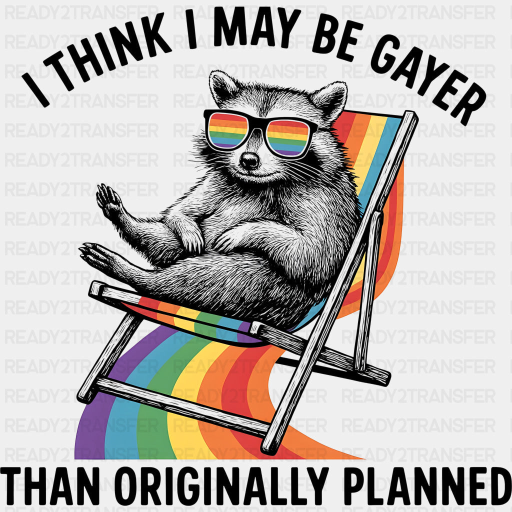 I Think I May Be Gayer Than Originally Planned - Bisexual DTF Transfers ready2transfer Dark Color Design (See Imaging)