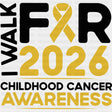 I Walk For Childhoold Cancer 2026 - Childhood Cancer DTF Transfers - Adult Unisex - S & M (10’’) / Dark Color Design