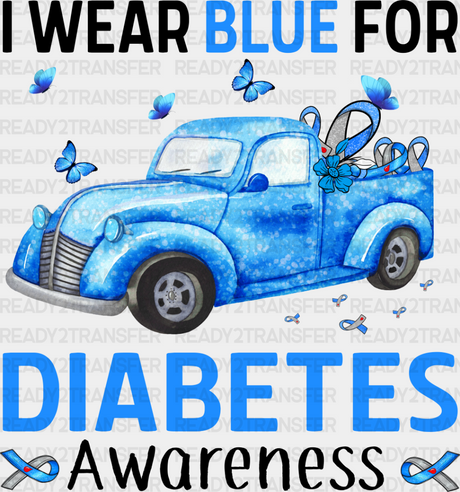 I Wear Blue For Diabetes Awareness - Dtf Heat Transfer Adult Unisex S & M (10’’) / Dark Color