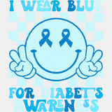 I Wear Blue For Diabetes Awareness Smiley - Diabetes DTF Transfers ready2transfer Light Color Design (See Imaging)