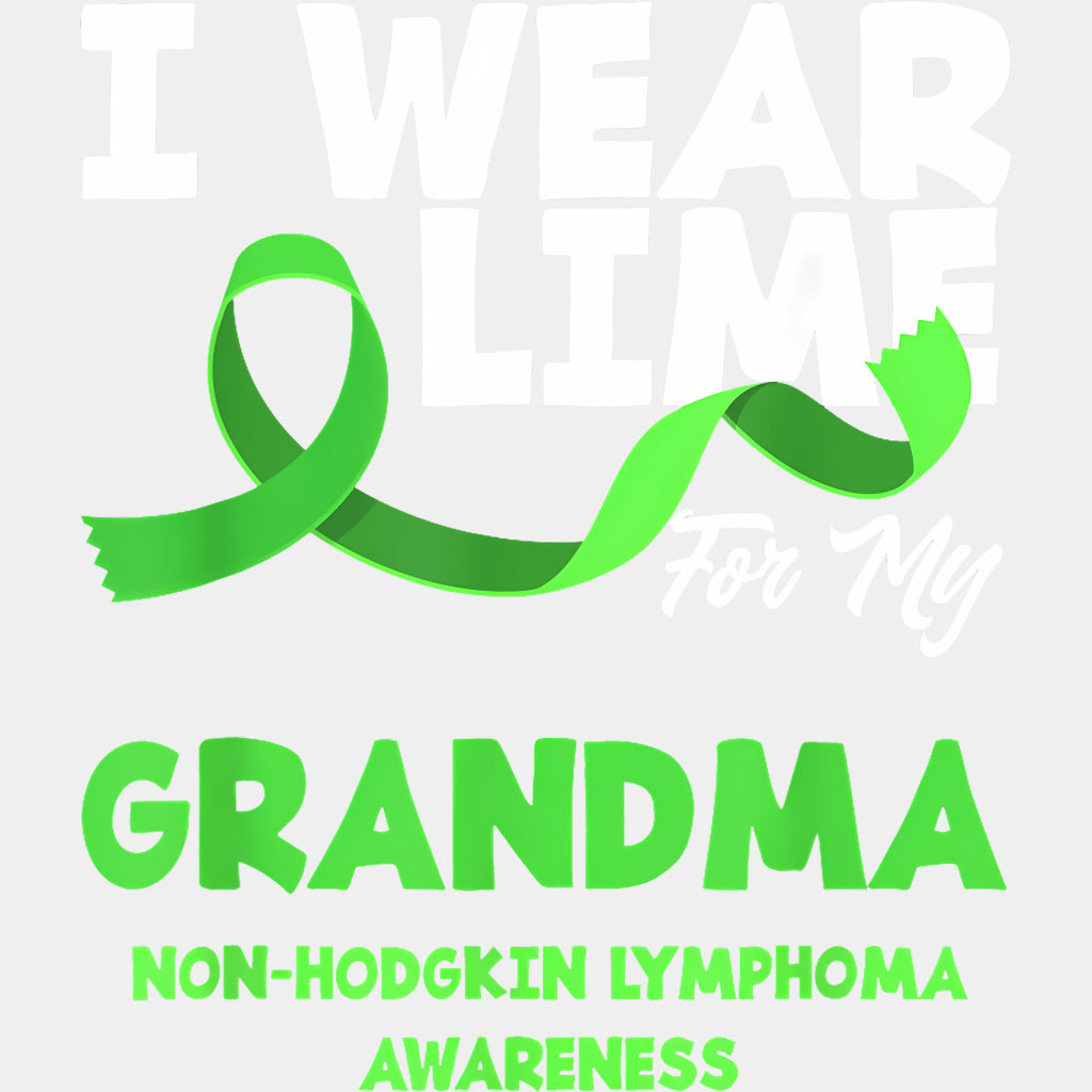 I Wear Lime For My Grandma - Lymphoma DTF Transfers Adult Unisex - S & M (10’’) / Light Color Design (See Imaging)