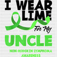 I Wear Lime For My Uncle - Lymphoma DTF Transfers Adult Unisex - S & M (10’’) / Dark Color Design (See Imaging)