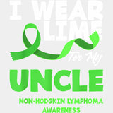 I Wear Lime For My Uncle - Lymphoma DTF Transfers Adult Unisex - S & M (10’’) / Light Color Design (See Imaging)