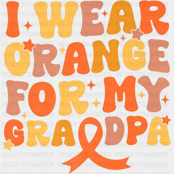 I Wear Orange For My Grandpa - Leukemia DTF Transfers