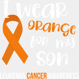 I Wear Orange For My Son, Orange Ribbon - Leukemia DTF Transfers ready2transfer Light Color Design (See Imaging)