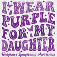 I Wear Purple For My Daughter - Lymphoma DTF Transfers ready2transfer