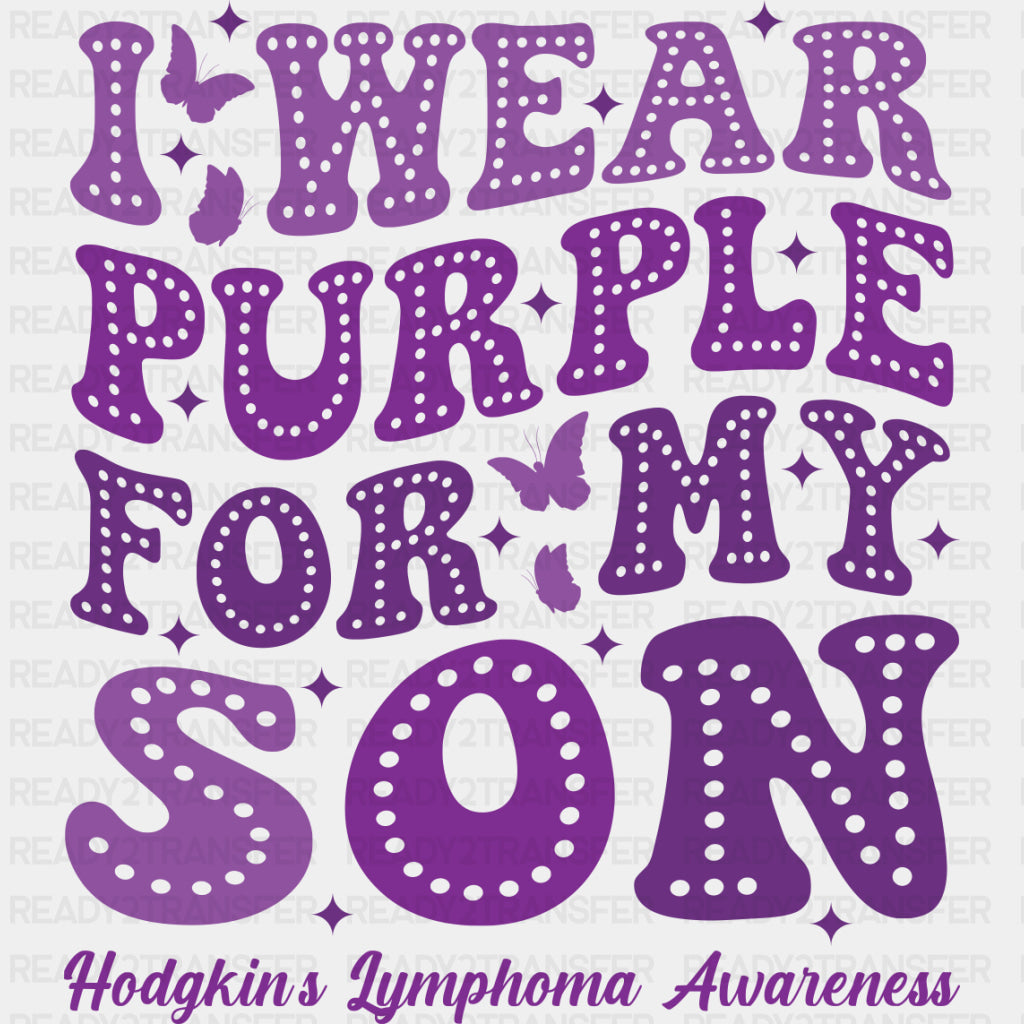 I Wear Purple For My Son - Lymphoma DTF Transfers ready2transfer