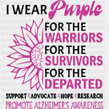 I Wear Purple For The Warriors - Alzheimer's Awareness DTF Transfer ready2transfer Dark Color Design (See Imaging)