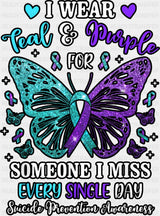 I Wear Teal And Purple Butterfly Design - Suicide Awareness DTF Transfer Adult Unisex - S & M (10’’) / Dark Color