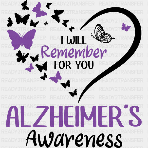 I Will Remember For You, Butterflies - Alzheimer's Awareness DTF Transfer