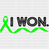 I Won - Lymphoma DTF Transfers ready2transfer Dark Color Design (See Imaging)