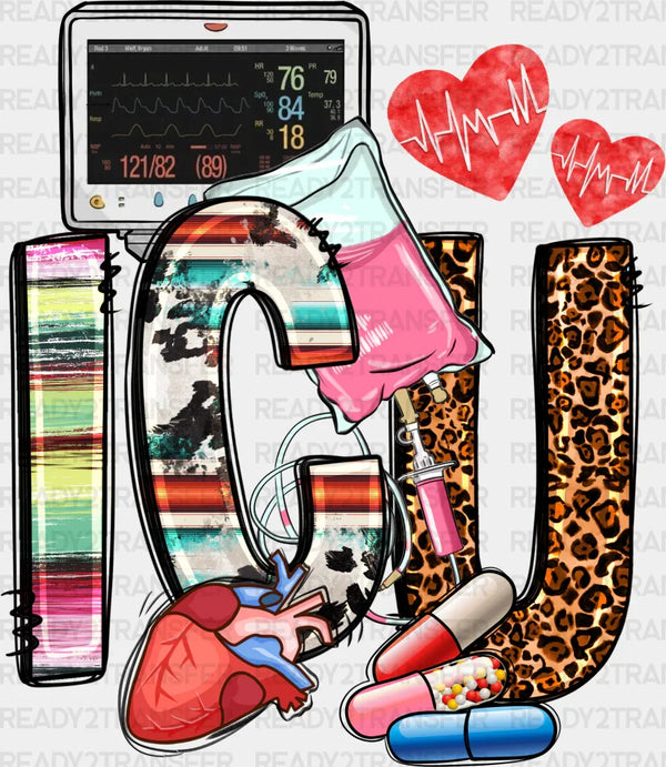 ICU Hearts Pills And Monitor Design - ICU Nurse DTF Transfers