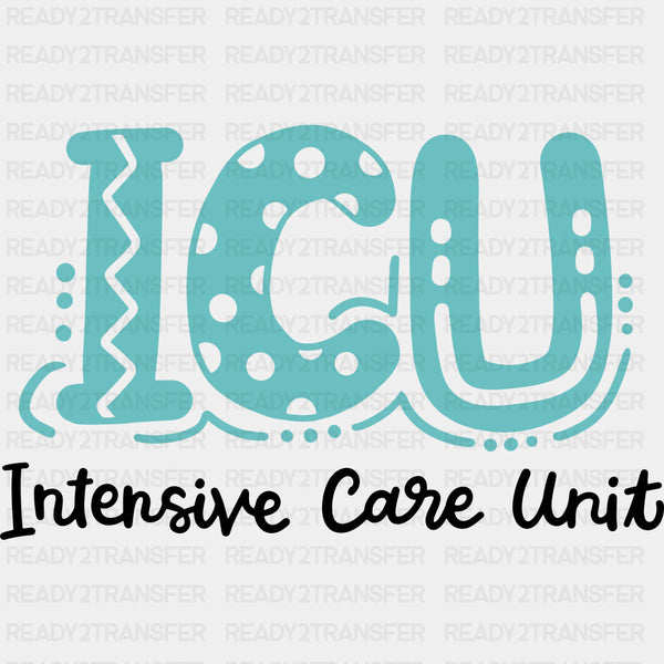 ICU Intensive Care Unit, Teal Color - ICU DTF Transfers