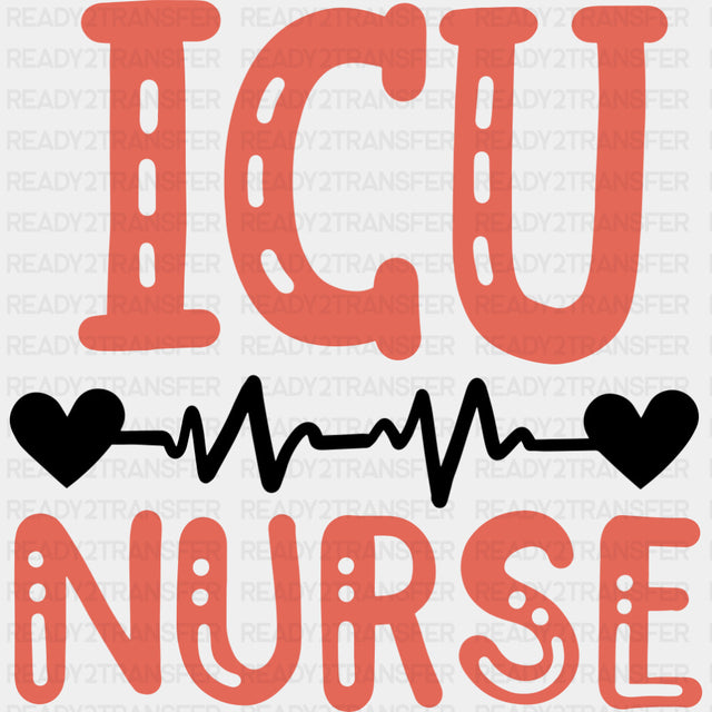 ICU Nurse, Hearts & ECG Line - ICU DTF Transfers ready2transfer Dark Color Design (See Imaging)