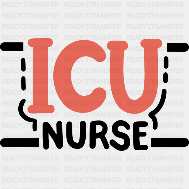 ICU Nurse Orange Design - ICU DTF Transfers ready2transfer Dark Color Design (See Imaging)