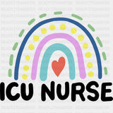 ICU Nurse Rainbow - ICU DTF Transfers ready2transfer Dark Color Design (See Imaging)