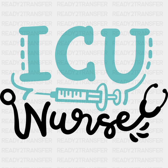 ICU Nurse, Teal Color Syringe - ICU DTF Transfers ready2transfer Dark Color Design (See Imaging)