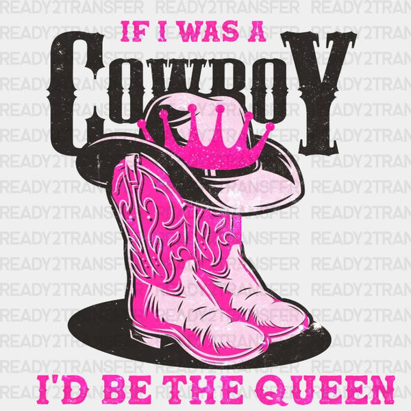 I'd Be The Queen DTF Transfer