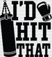 I'd Hit That - Boxing DTF Heat Transfer ready2transfer Black