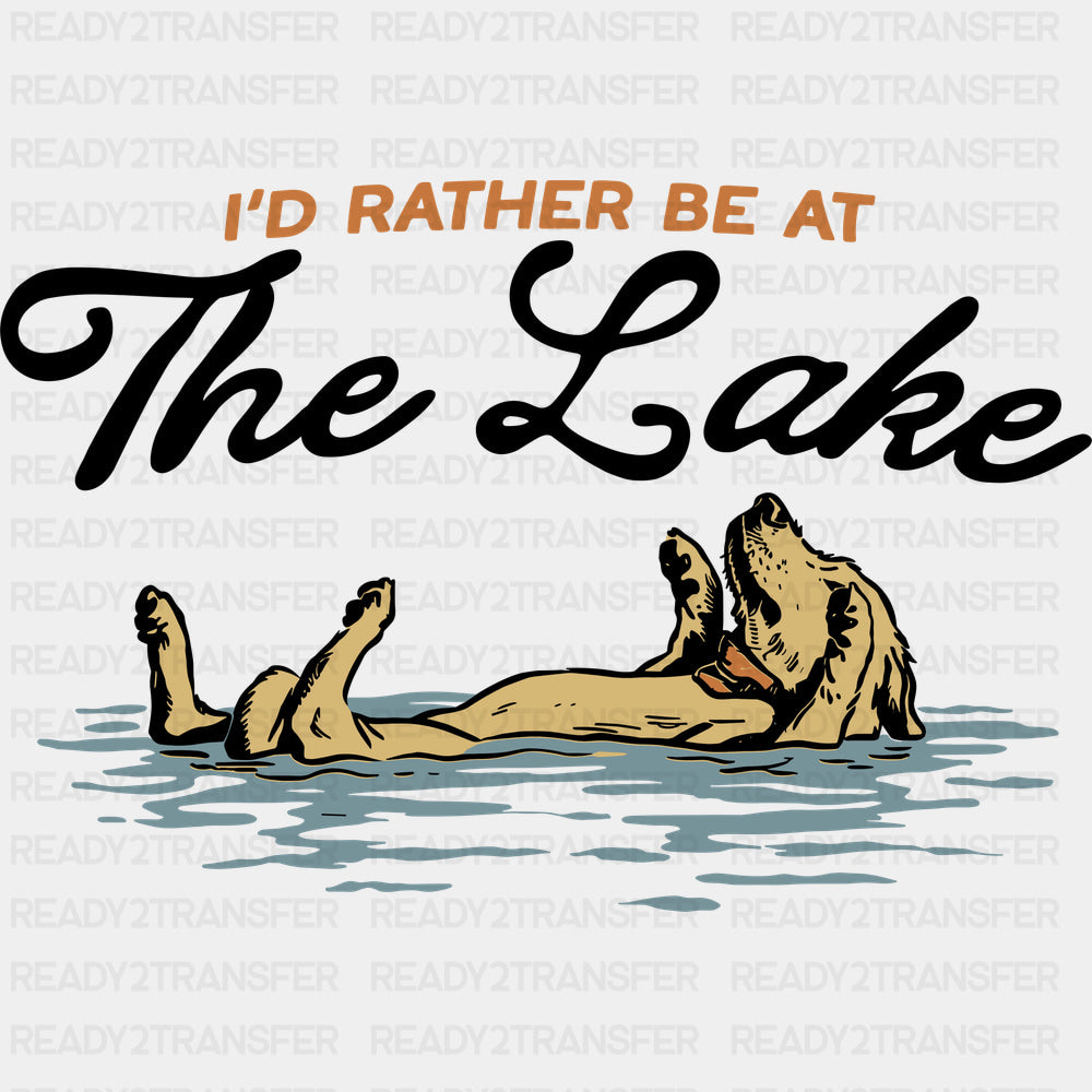 I’d Rather Be At The Lake - Camping DTF Transfers - Adult Unisex - S & M (10’’) / Dark Color Design (See Imaging)
