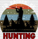 I'd Rather Be Hunting DTF Transfer ready2transfer White