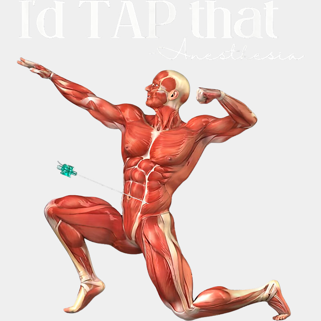 I'd Tap That - CRNA Nurse DTF Transfers ready2transfer Light Color Design (See Imaging)