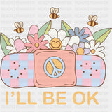 I'll Be Ok - Mental Health DTF Transfers ready2transfer