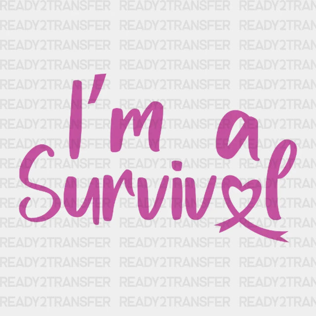 I’m A Survival Dtf Transfer