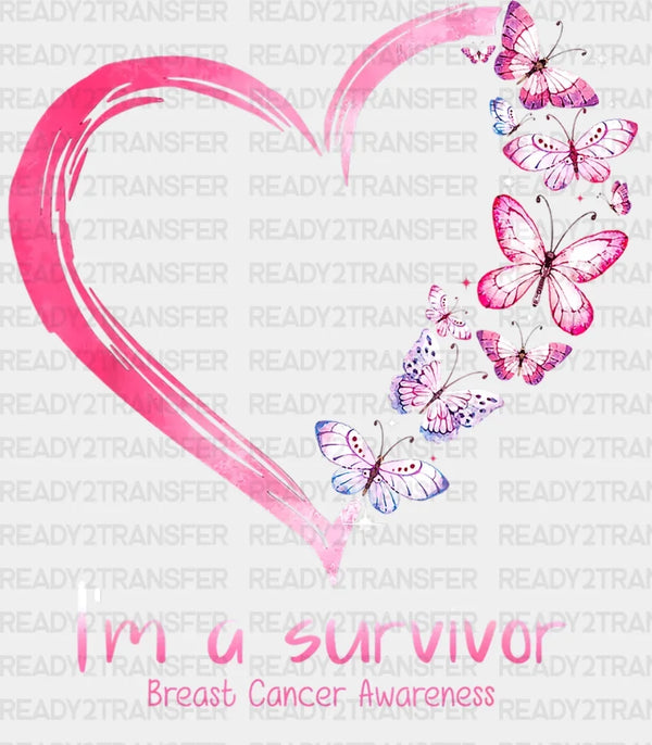 I'm A Survivor Butterfly DTF Transfer