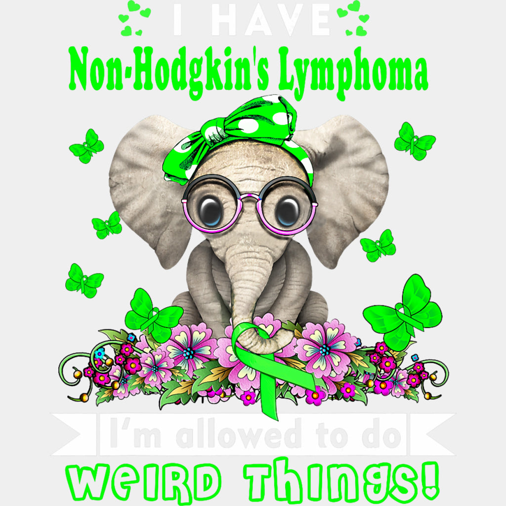 I'm Allowed To Do Weird Things - Lymphoma DTF Transfers ready2transfer Light Color Design (See Imaging)