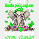 I'm Allowed To Do Weird Things - Lymphoma DTF Transfers ready2transfer Light Color Design (See Imaging)