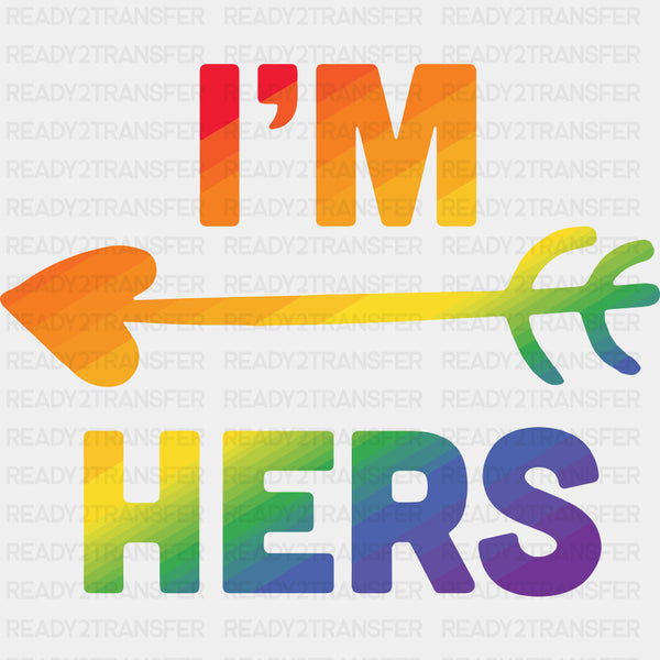 I'm Her's - Lesbian DTF Transfers