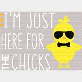I'm Just Here For The Chicks Easter DTF Heat Transfer, Easter Design - ready2transfer