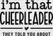 I'm That Cheerleader They Told You About - Cheerleader DTF Heat Transfer ready2transfer Black