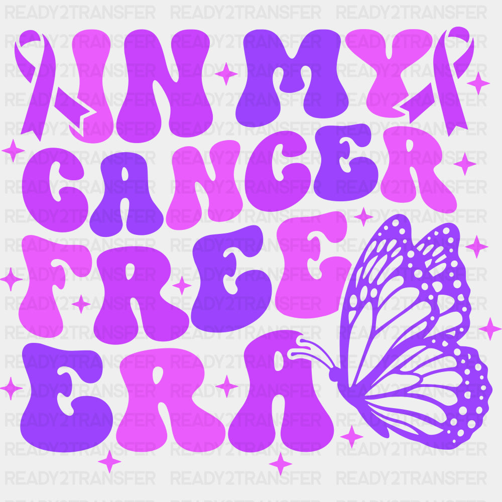 In My Cancer Free Era - Hodgkin’s Lymphoma Cancer DTF Transfers - Adult Unisex - S & M (10’’) / Dark Color Design (See