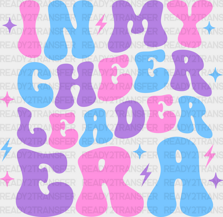 In My Cheerleader Era - Dtf Heat Transfer