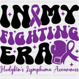 In My Fighting Era, Purple Ribbon & Gloves - Lymphoma DTF Transfers ready2transfer Dark Color Design (See Imaging)