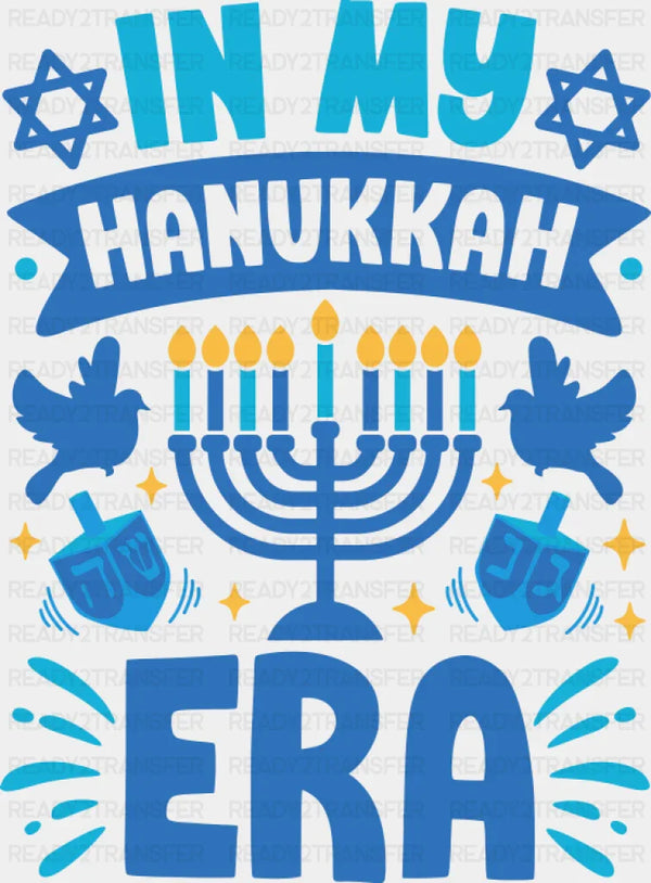 In My Hanukkah Era - Hanukkah DTF Transfer