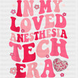 In My Loved Anesthesia Tech Era - CRNA Nurse DTF Transfers ready2transfer