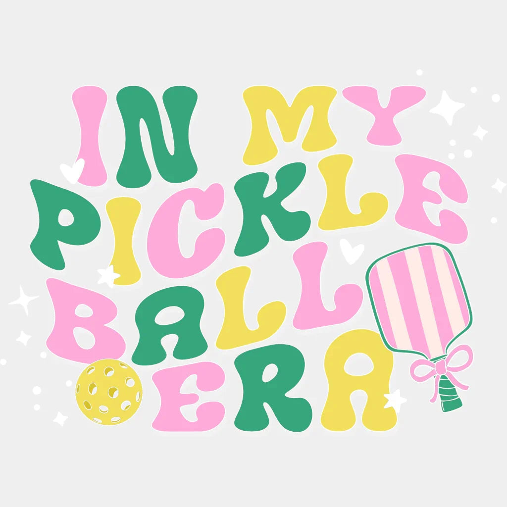 In My Pickleball Era - Dtf Heat Transfer Adult Unisex S & M (10’’) / White