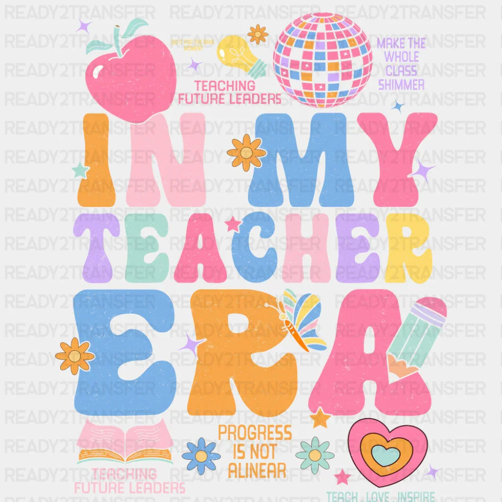 In My Teacher Era Butterfly - Teachers DTF Transfer