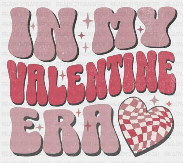 IN MY VALENTINE ERA HEART DTF Transfer
