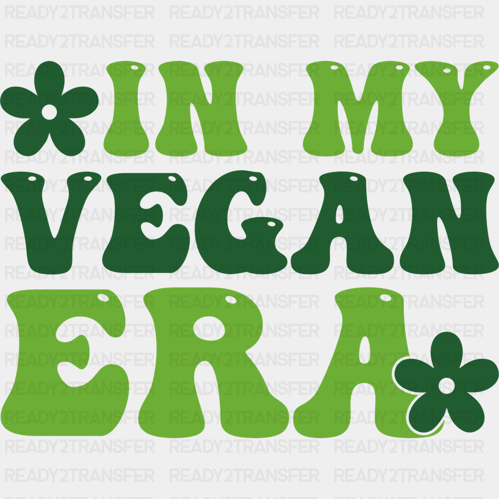 In My Vegan Era Retro - Vegan DTF Transfers