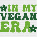 In My Vegan Era Retro - Vegan DTF Transfers