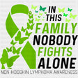In This Family Nobody Fights Alone Butterflies - Lymphoma DTF Transfers Adult Unisex - S & M (10’’) / Dark Color Design