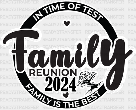 In Time Of Test - Family Reunion Dtf Heat Transfer Adult Unisex S & M (10’’) / Light Color