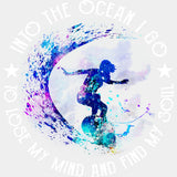 Into The Ocean I Go - Surfing DTF Transfers ready2transfer Light Color Design (See Imaging)