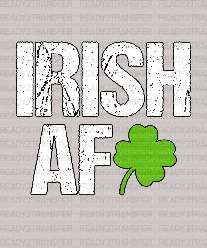 IRISH AF DTF Transfer - ready2transfer